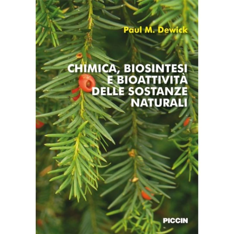 Chimica, biosintesi e bioattività delle sostanze naturali